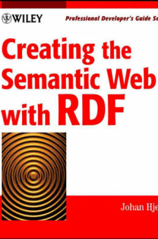 Cover of Creating the Semantic Web with RDF