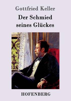 Book cover for Der Schmied seines Glückes