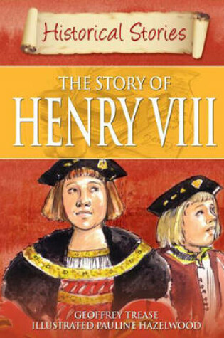 Cover of The Story of Henry VIII