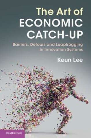 Cover of The Art of Economic Catch-Up
