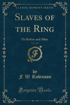 Book cover for Slaves of the Ring, Vol. 1 of 3