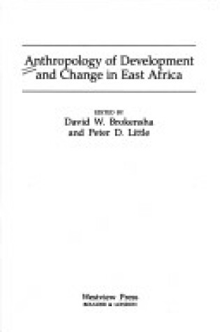 Cover of Anthropology Of Development And Change In East Africa