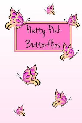 Book cover for Pretty Pink Butterflies