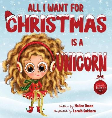 Book cover for All I want for Christmas is a Unicorn