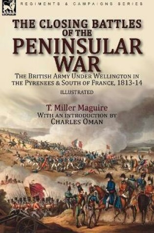 Cover of The Closing Battles of the Peninsular War