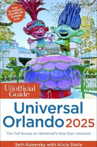 Cover of Unofficial Guide to Universal Orlando 2025