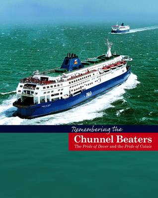 Book cover for Remembering the Chunnel Beaters