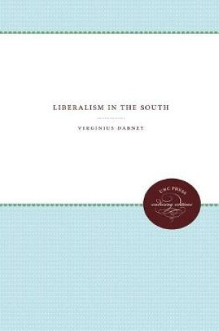 Cover of Liberalism in the South