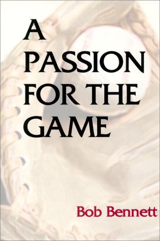 Book cover for A Passion for the Game