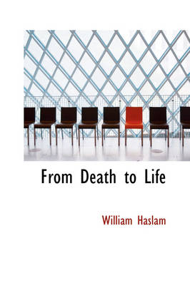 Book cover for From Death to Life