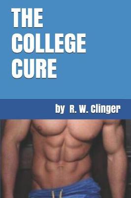 Book cover for The College Cure