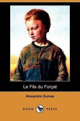 Book cover for Le Fils Du Forat (Dodo Press)