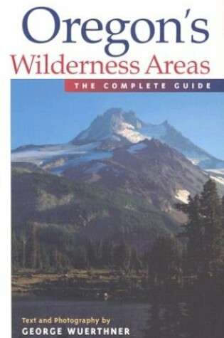 Cover of Oregon's Wilderness Areas