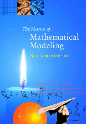 Book cover for The Nature of Mathematical Modeling