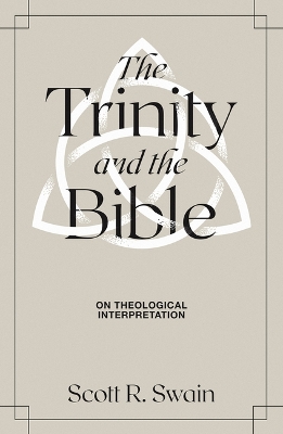 Book cover for The Trinity & the Bible