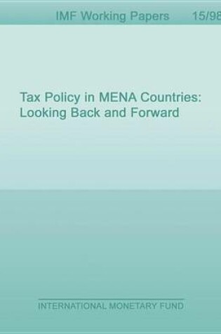 Cover of Tax Policy in Mena Countries