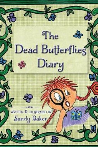 Cover of The Dead Butterflies Diary