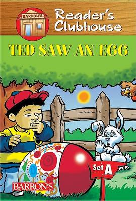 Book cover for Readers Clubhouse Set a Ted Saw an Egg