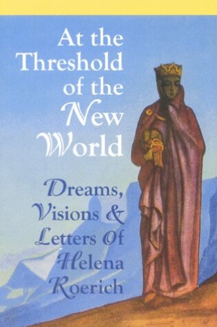 Cover of At the Threshold of the New World