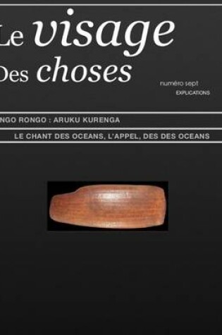 Cover of Le Visage Des Choses - Numero Sept