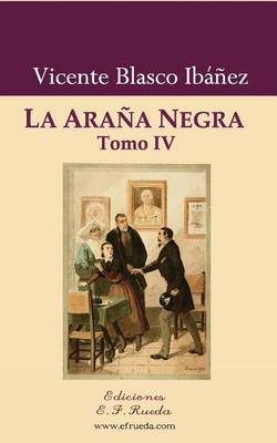 Book cover for La Arana Negra. Tomo IV