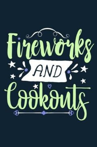 Cover of Fireworks And Cookouts