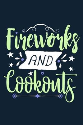 Book cover for Fireworks And Cookouts