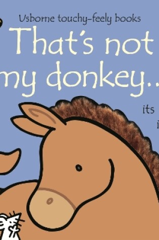 Cover of That's not my donkey...