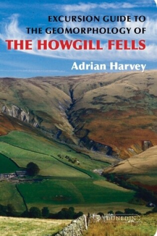 Cover of Excursion Guide to the Geomorphology of the Howgill Fells