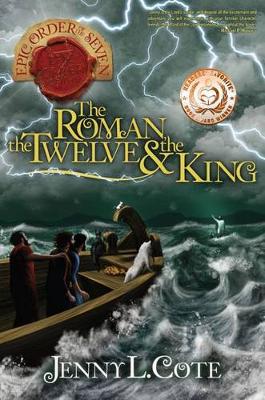 Book cover for The Roman, the Twelve and the King