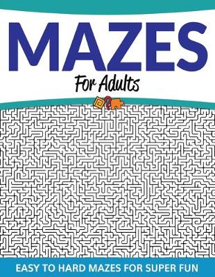 Book cover for Mazes For Adults