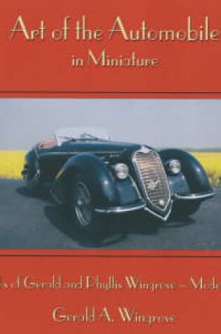 Cover of Art of the Automobile - in Miniature