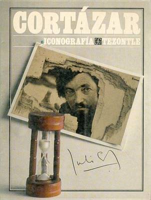 Cover of Julio Cortazar. Iconografia