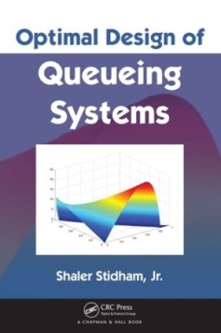 Cover of Optimal Design of Queueing Systems