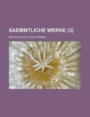 Book cover for Saemmtliche Werke (3)