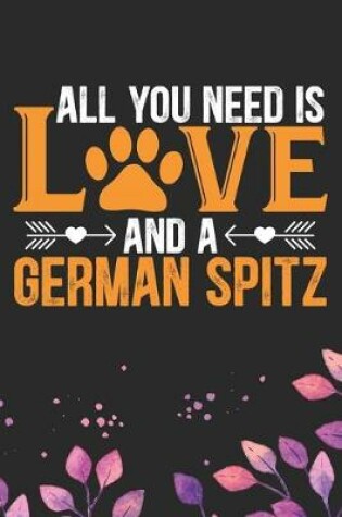 Cover of All You Need Is Love and A German Spitz