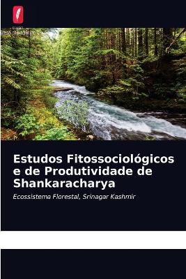 Book cover for Estudos Fitossociológicos e de Produtividade de Shankaracharya