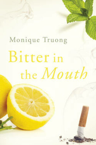 Cover of Bitter In The Mouth