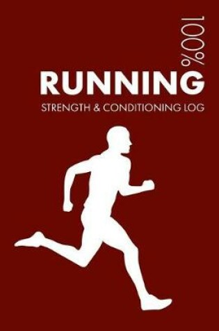 Cover of Running Strength and Conditioning Log