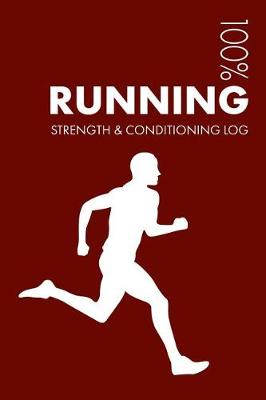 Book cover for Running Strength and Conditioning Log