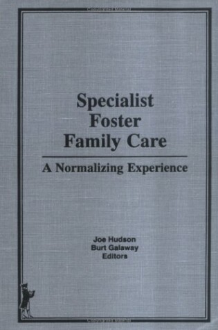 Cover of Specialist Foster Family Care