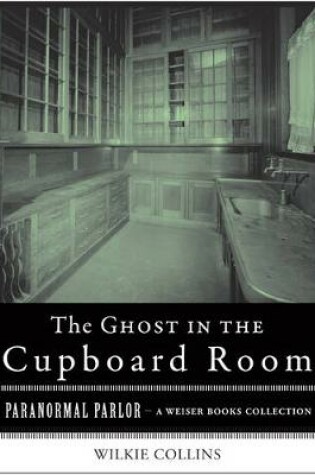Cover of Ghost in the Cupboard Room