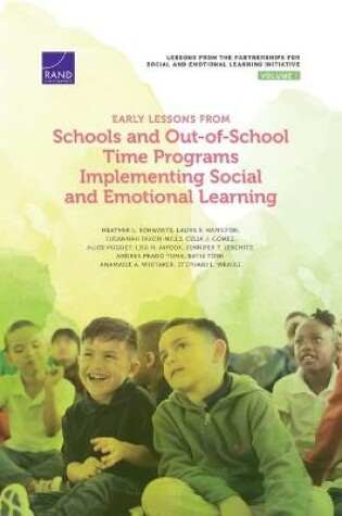 Cover of Early Lessons from Schools and Out-of-School Time Programs Implementing Social and Emotional Learning
