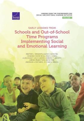 Book cover for Early Lessons from Schools and Out-of-School Time Programs Implementing Social and Emotional Learning