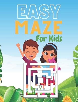 Book cover for EASY MAZE For Kids