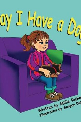 Cover of May I Have a Dog?