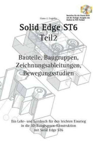 Cover of Solid Edge ST6 Synchronous Technology Teil 2