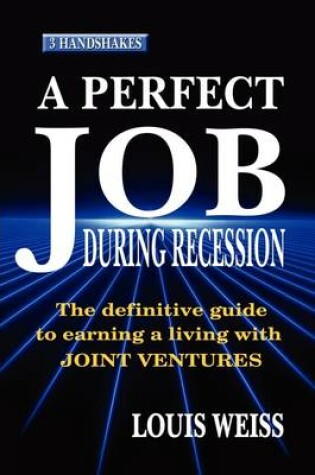 Cover of A Perfect Job During Recession