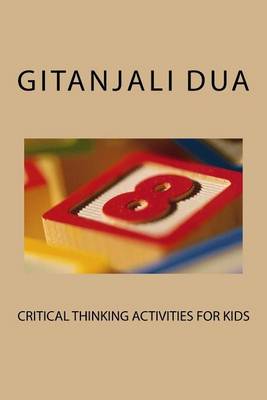 Cover of Critical Thinking Activities For Kids