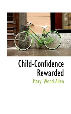 Book cover for Child-Confidence Rewarded